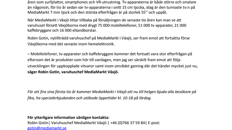 MediaMarkt firar 10 år i Växjö - Så har tekniktrenderna förändrats sedan starten 2007