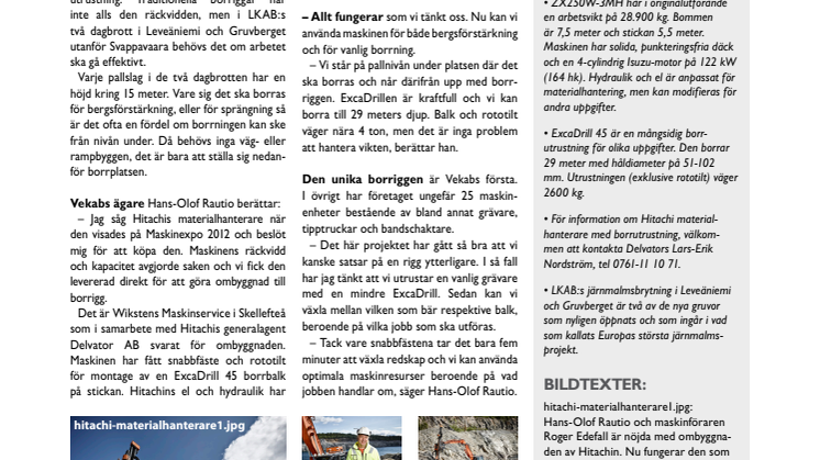 Hitachis materialhanterare blev unik borrigg