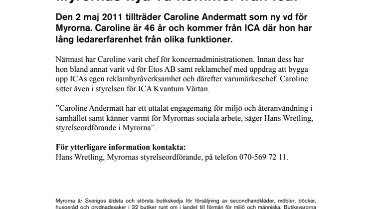 Myrornas nya vd kommer från Ica!