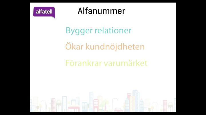 Alfanummer - en presentation