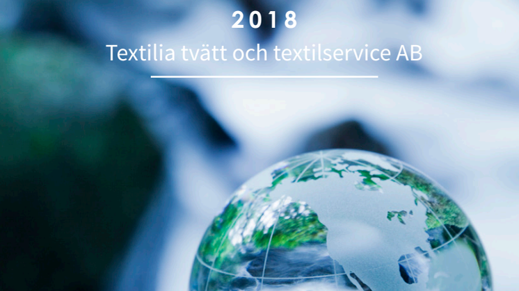 Textilias Hållbarhetsredovisning 2018 - Hållbarhet handlar om att ta ansvar
