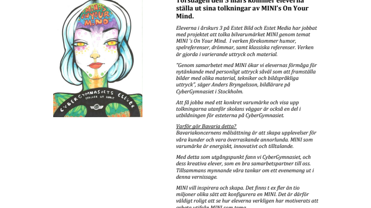 ”MINI” utställning av CyberGymnasiets Estetelever