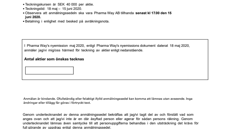 Anmälningssedel Pharma Way Nyemission 18 maj till 15 juni