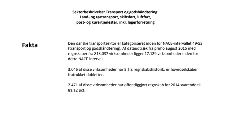 Dansk erhvervsliv - Regnskabsanalysen 2015 - transportsektoren