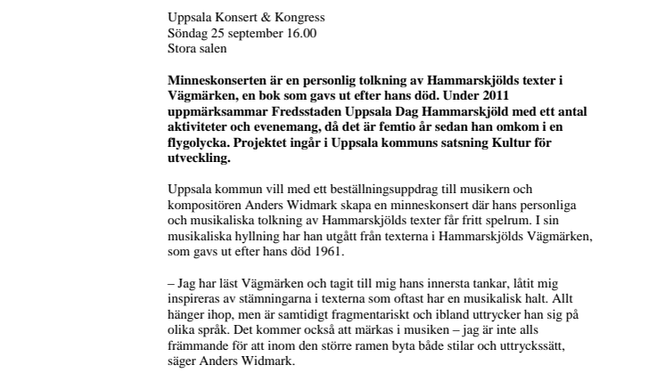 Uruppförande musikalisk svit till minne av Dag Hammarskjöld med Anders Widmark 25 sep