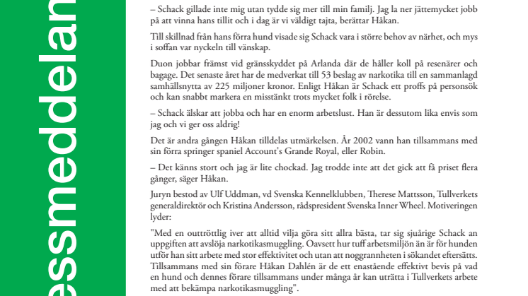 Schack är Årets narkotikasökhund