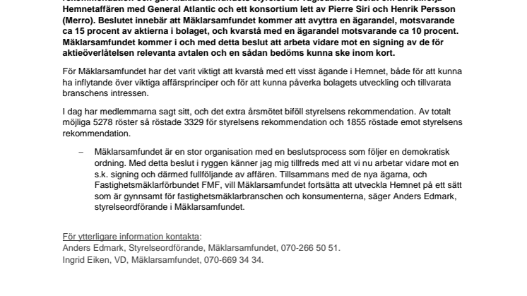 Mäklarsamfundets extra årsmöte ger stöd att fullfölja Hemnetaffären