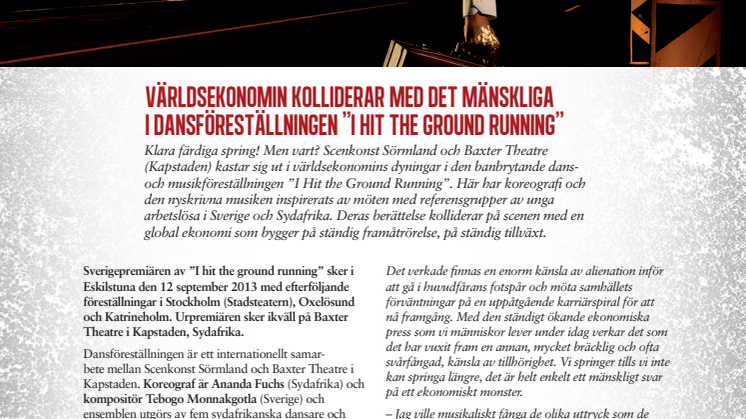 Världsekonomin kolliderar med det mänskliga i dansföreställningen ”I Hit the Ground Running” 