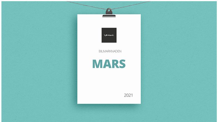 Bilmarknaden mars 2021