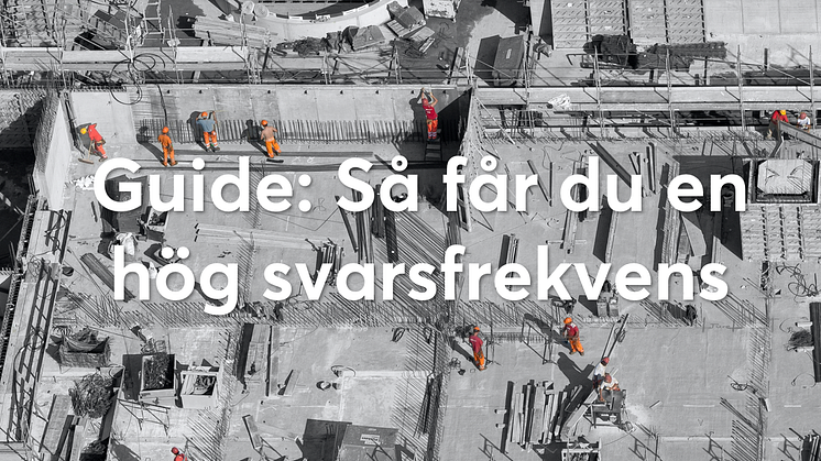 Så får du en hög svarsfrekvens