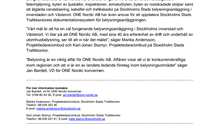 ONE Nordic AB sköter Stockholm Stads gatubelysning i innerstaden och Västerort