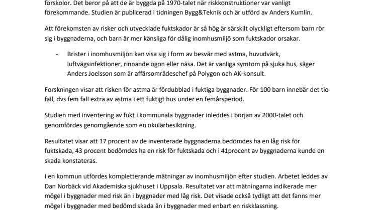 84% av kommunala skolor och förskolor har utvecklad fuktskada eller risk för fuktskada 