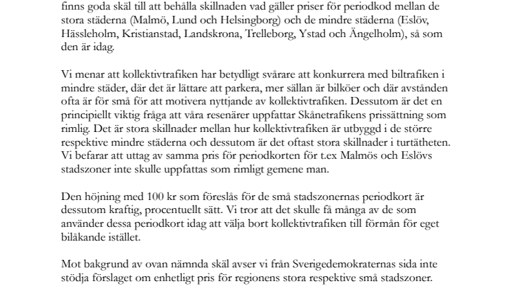 Bibehåll differentierade priser mellan periodkorten i större och mindre städer 
