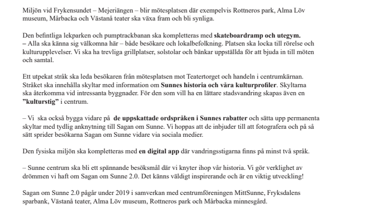 ”Sagan om Sunne 2.0” blir verklighet