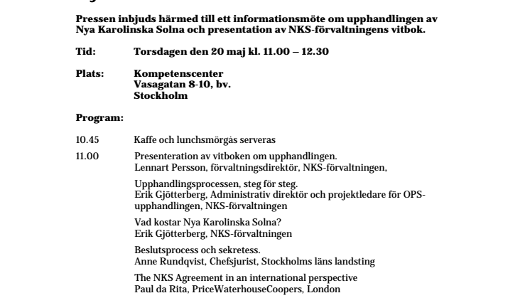 Inbjudan: Informationsmöte om upphandlingsprocessen av OPS-projektet Nya Karolinska Solna