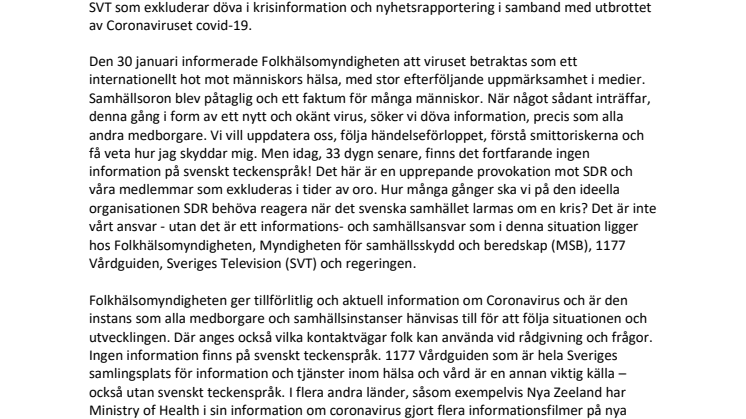 Återigen blir döva utan viktig samhällsinformation!