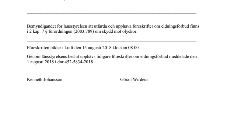 Föreskrift om upphävande av eldningsförbud