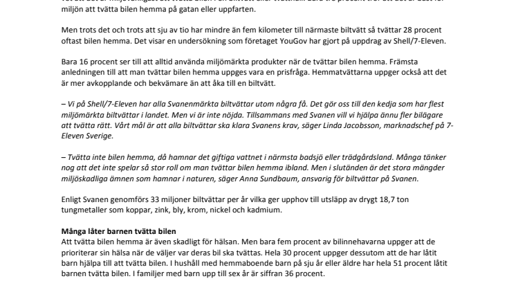 Mer än var fjärde bilinnehavare tvättar bilen hemma trots stor miljöskada