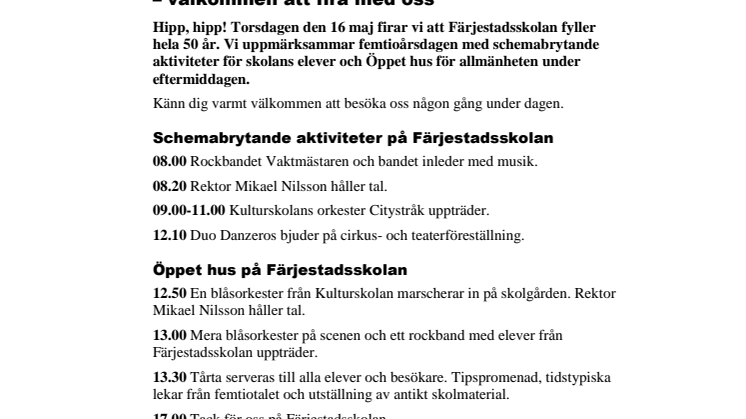 Pressinbjudan: Vi firar Färjestadsskolans 50-årsjubileum – välkommen att fira med oss