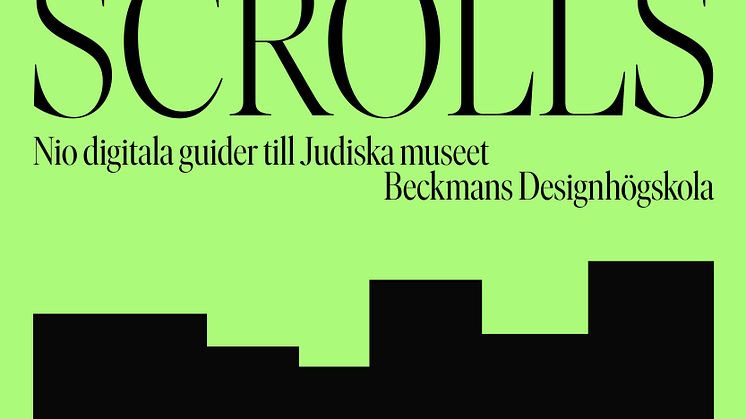 SCROLLS - nio digitala guider till Judiska museet 