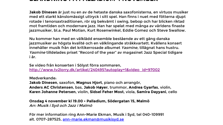 Jakob Dinesen – Dino with strings – dansk jazzkvartett & stråkar i skön blandning på Palladium 4 november