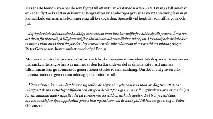 Allt färre kan besöka sina anhörigas gravar