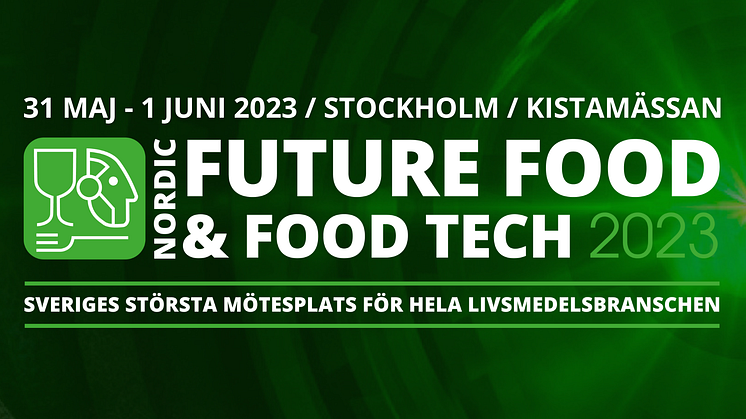 Nordic Future Food & Food Tech 2023