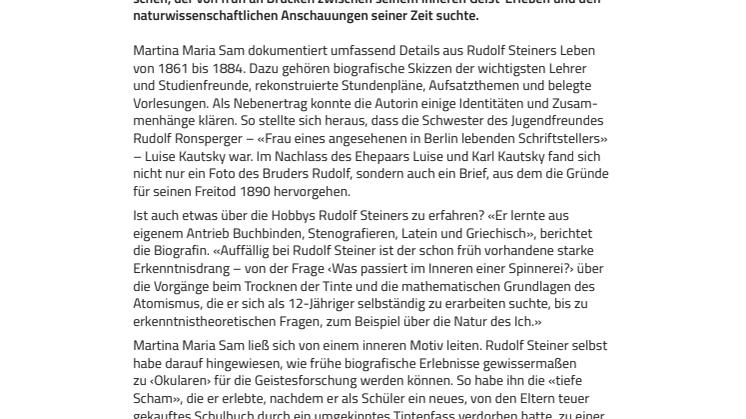 Kindheit und Jugend von Rudolf Steiner. ​Martina Maria Sam erschließt erstmals detailliert frühe Lebenszeit