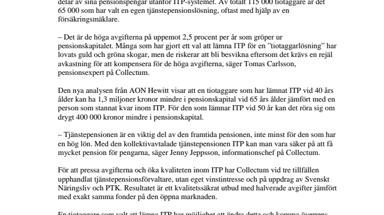 Höginkomsttagare kan förlora miljonbelopp i pension