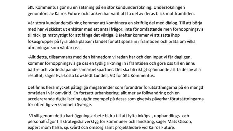 SKL Kommentus tar sats in i framtiden!