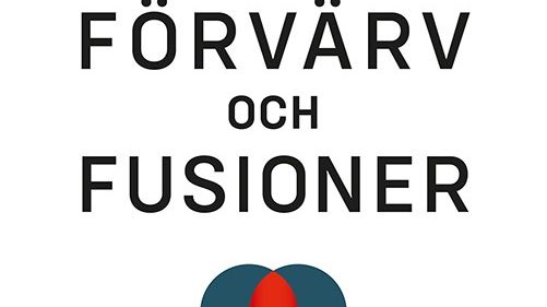 OmslagAtt lyckas med förvärv och fusioner låg