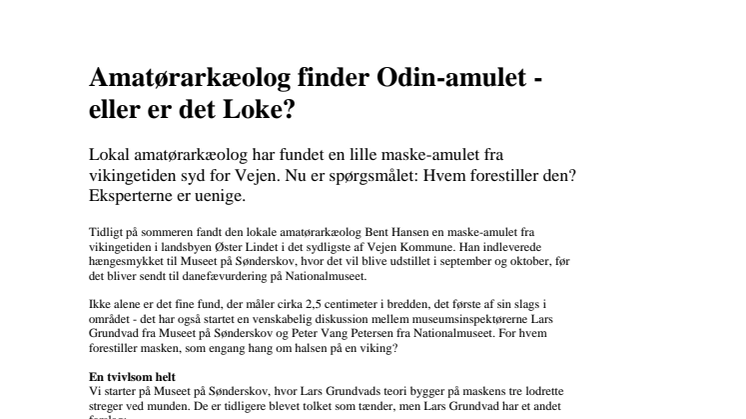 Amatørarkæolog finder Odin-amulet - eller er det Loke?