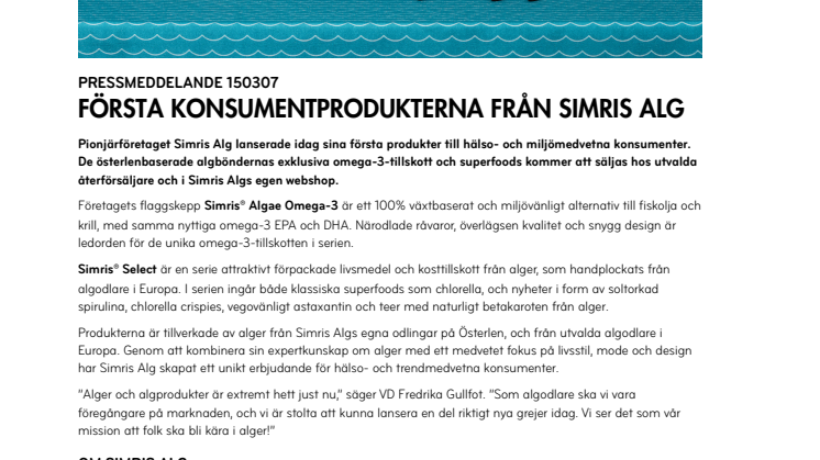 Första konsumentprodukterna från Simris Alg