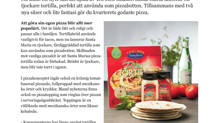 Santa Maria lanserar nytt pizzakoncept. Gör din egen Tex Mex-pizza på tortilla.