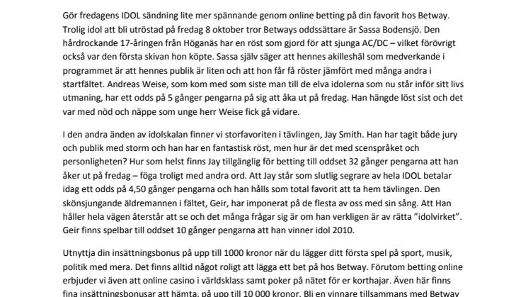 Odds på IDOL tillgängligt hos Betway