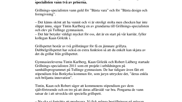Guldmedaljer till Tullinge gymnasium i Botkyrka för grillspett