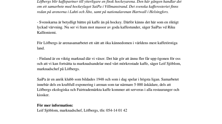 Finsk hockey skriker efter svenskt kaffe