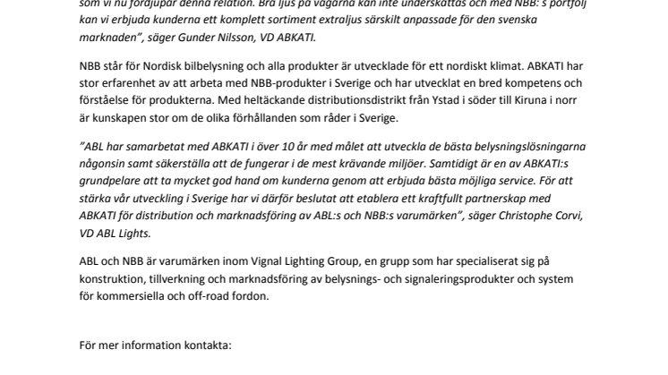 ABKATI får exklusivitet på extraljus från NBB