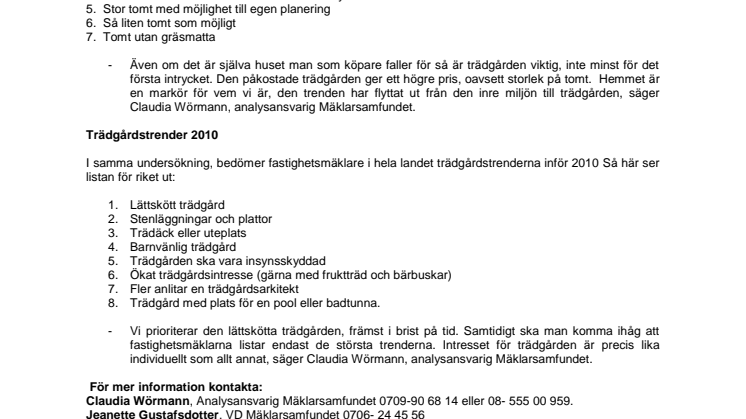 Tomt och trädgårdstrender 2010: Stor tomt och fin trädgård höjer priset