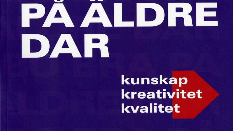 Ny antologi om äldreboende: ”Bo bra på äldre dar”