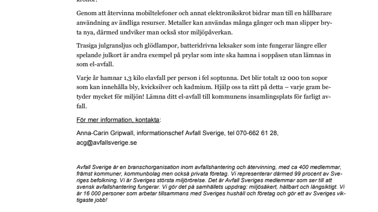 Ny mobil under granen? Den gamla är guld värd!