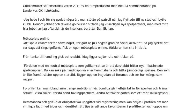 Golfkamrat.se gör det lätt att hitta någon att spela med.