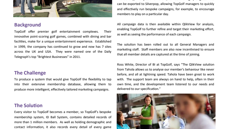 Top Golf "Our marketing is now more innovative and responsive thanks to Tahola and QlikView"