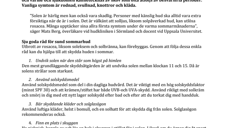 Sol och värme kan utlösa rosacea – här är tipsen för hur du kan skydda dig