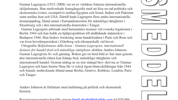 Ny bok: Skiljedomens ädla konst - Gunnar Lagergren, internationell domare för handel, fred och mänskliga rättigheter