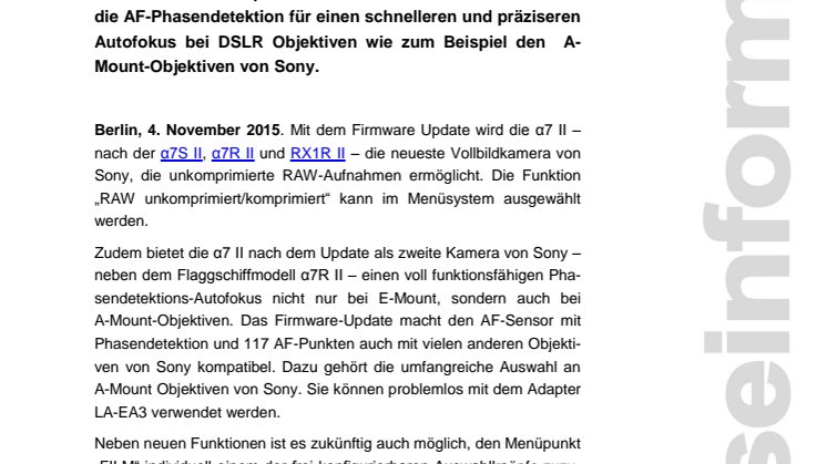 Firmware Update für die α7 II Vollformatkamera: Unkomprimierte RAW-Bilder und AF-Phasendetektion 