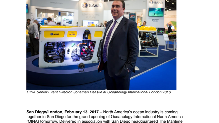 OINA 2017: North American Ocean Science and Marine Technology Community Arrives in San Diego for Grand opening of Oceanology International North America