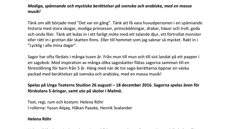 SAGORNA – Modiga, spännande och mystiska berättelser på svenska och arabiska, med en massa musik!