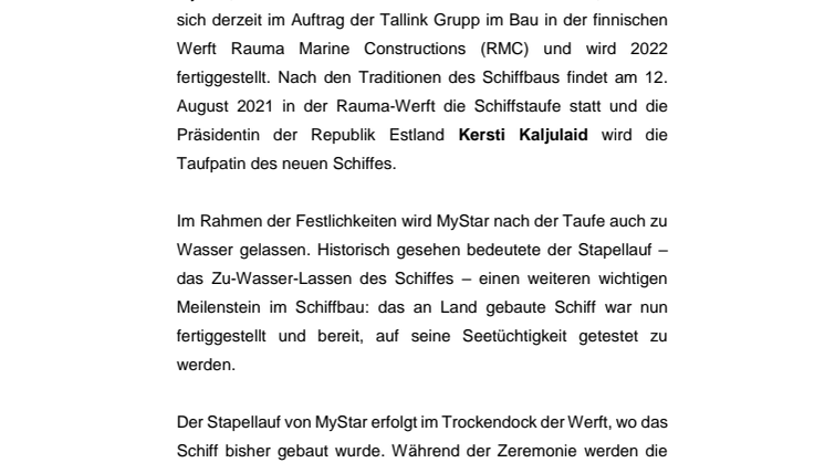 Die estnische Präsidentin Kersti Kaljulaid wird die Taufpatin von Tallink Grupps neuem LNG-betriebenem Shuttle-Schiff MyStar 