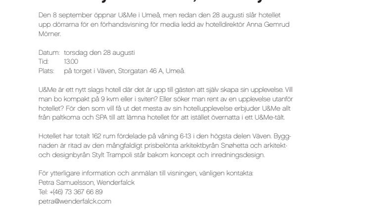 Välkommen på pressvisning av U&Me - En helt ny hotellkultur, made by U